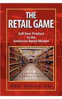 Retail Game: Sell Your Product to the American Retail Market