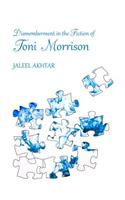 Dismemberment in the Fiction of Toni Morrison