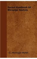 Pocket Handbook Of Blowpipe Analysis