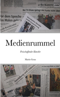 Medienrummel