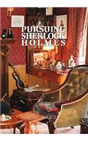 Pursuing Sherlock Holmes