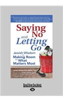 Saying No and Letting Go