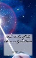 Tales of the Dream Guardian