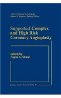 Supported Complex and High Risk Coronary Angioplasty