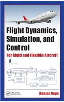 Flight Dynamics, Simulation, and Control