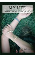 My Life