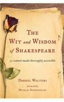 The Wit and Wisdom of Shakespeare
