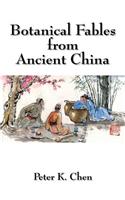 Botanical Fables from Ancient China