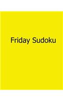Friday Sudoku