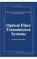 Optical Fiber Transmission Systems