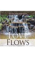 Love Flows