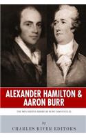Alexander Hamilton & Aaron Burr