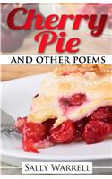 Cherry Pie and Other Poems