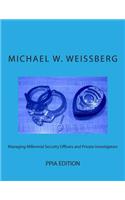 Managing Millennial Security Officers and Private Investigators
