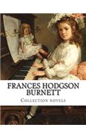 Frances Hodgson Burnett, Collection novels