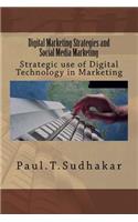 Digital Marketing Strategies and Social Media Marketing