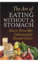 Art Of Eating Without A Stomach