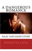 A Dangerous Romance