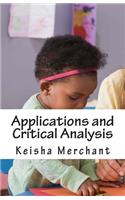 Applications and Critical Analysis