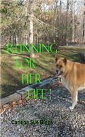 Running For Her Life
