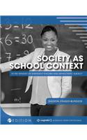 Society as School Context