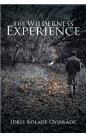 The Wilderness Experience