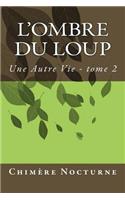 L'ombre du Loup