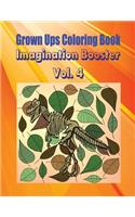 Grown Ups Coloring Book Imagination Booster Vol. 4 Mandalas