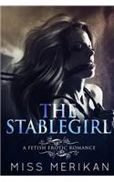 Stablegirl (a fetish pony play erotic romance)