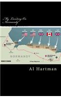 My Landing on Normandy: (English)