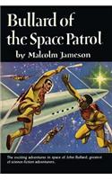 Bullard of the Space Patrol