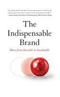The Indispensable Brand