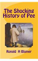 The Shocking History of Pee