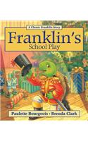 Franklin's School Play: (Franklin)