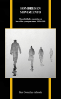 Hombres En Movimiento