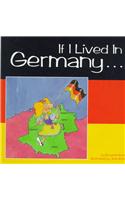 If I Lived in Germany