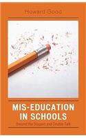 Mis-Education in Schools