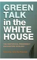 Green Talk in the White House