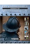 Fire Engineering's Handbook for Firefighter I and II + Skill Drills