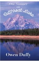 One Summer on Cutthroat Lake