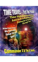 Time Travel - Fact Not Fiction