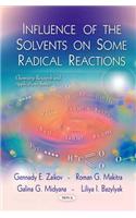 Influence of the Solvents on Some Radical Reactions