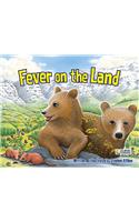 Fever on the Land