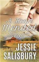 A Heart Mended
