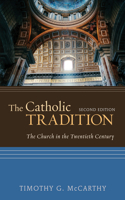 Catholic Tradition, Second Edition