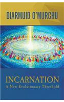 Incarnation