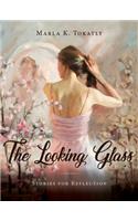 Looking Glass