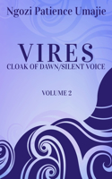 VIRES Cloak of Dawn