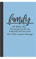 family the people you live for