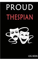 Proud Thespian Logbook
